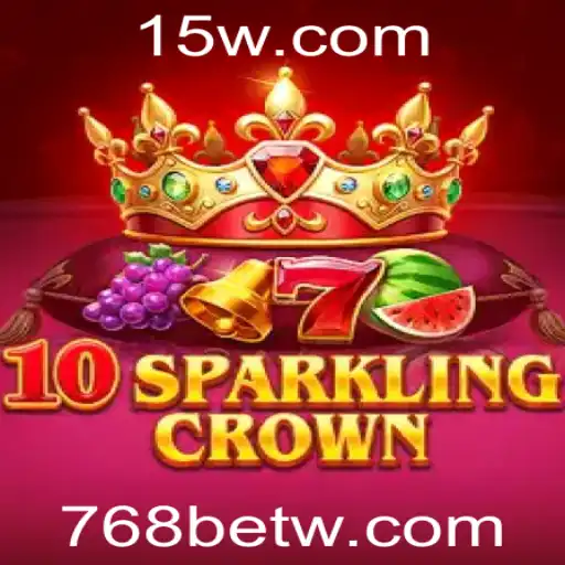 Descubra o Fascinante Mundo do Jogo 10SparklingCrown na Plataforma 768bet